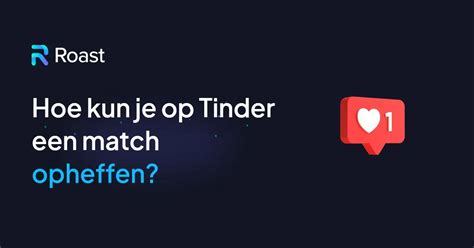 bericht verwijderen tinder|Een match met iemand opheffen – Tinder